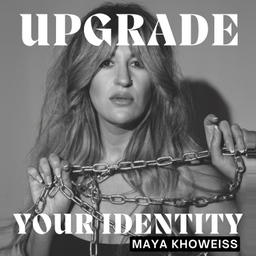 Podcast thumbnail for Upgrade Your Identity