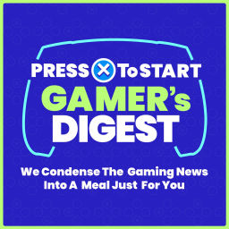 Podcast thumbnail for Press X to Start