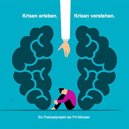 Podcast thumbnail for Krisen erleben – Krisen verstehen