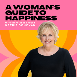 Podcast thumbnail for A Woman's Guide to Happiness