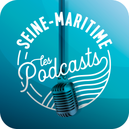 Podcast thumbnail for Seine-Maritime, les podcasts