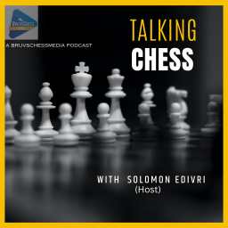 Podcast thumbnail for TALKING CHESS
