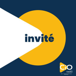 Podcast thumbnail for L'invité de CIO Radio