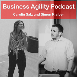 Podcast thumbnail for Business Agility Podcast
