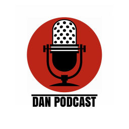 Podcast thumbnail for Dan Podcast