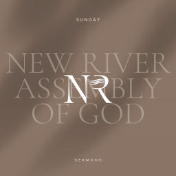 Podcast thumbnail for New River Assembly of God Sermons