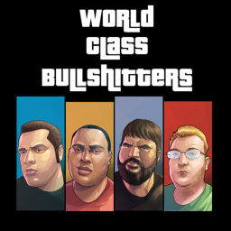 Podcast thumbnail for World Class Bullshitters