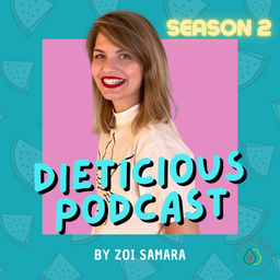 Podcast thumbnail for Dieticious by Zoi Samara