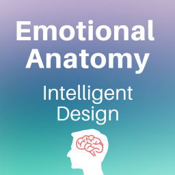 Podcast thumbnail for Emotional Anatomy - Intelligent Design