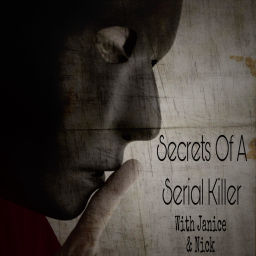 Podcast thumbnail for Secrets Of A Serial Killer
