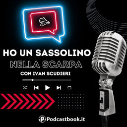 Podcast thumbnail for Ho un sassolino nella scarpa
