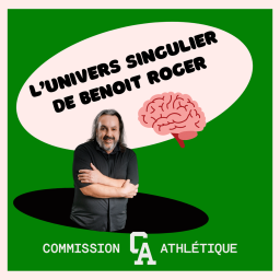 Podcast thumbnail for L'univers Singulier De Benoit Roger