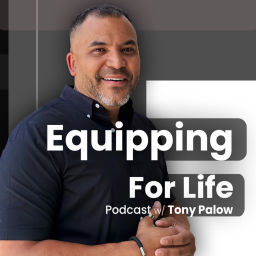 Podcast thumbnail for Equipping for Life Podcast with Tony Palow
