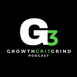 Podcast thumbnail for Growth, Grit & Grind Podcast - A Podcast For Business Owners