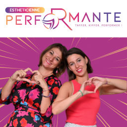 Podcast thumbnail for Esthéticienne Performante