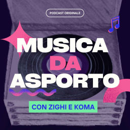 Podcast thumbnail for Musica Da Asporto