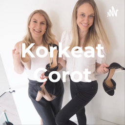 Podcast thumbnail for Korkeat Corot