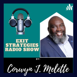 Podcast thumbnail for Exit Strategies Radio Show