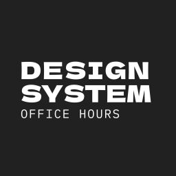 Podcast thumbnail for Design System Office Hours