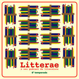 Podcast thumbnail for Litterae - O seu podcast de Literatura