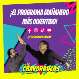 Podcast thumbnail for Los Chavorrucos