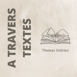 Podcast thumbnail for A travers textes