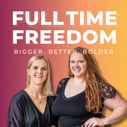 Podcast thumbnail for Full Time Freedom Podcast