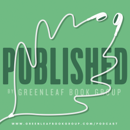 Podcast thumbnail for Published by Greenleaf Book Group