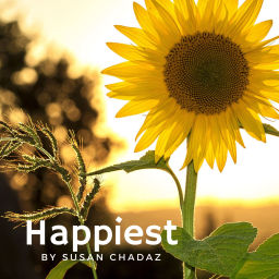 Podcast thumbnail for Happiest by Susan Chadaz