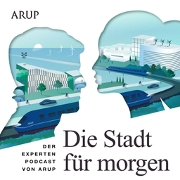 Podcast thumbnail for Die Stadt für morgen