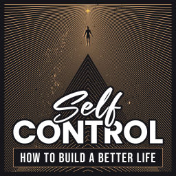 Podcast thumbnail for Self Control