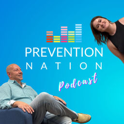 Podcast thumbnail for Prevention Nation