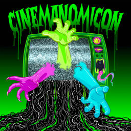 Podcast thumbnail for Cinemanomicon