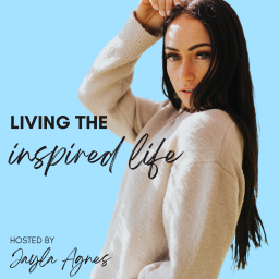 Podcast thumbnail for Living the Inspired Life