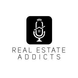 Podcast thumbnail for Real Estate Addicts