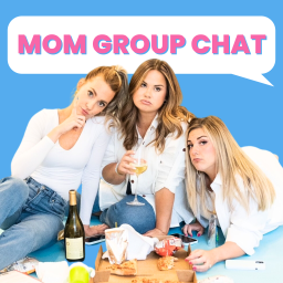 Podcast thumbnail for Mom Group Chat