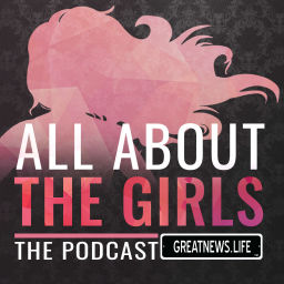 Podcast thumbnail for All About the Girls