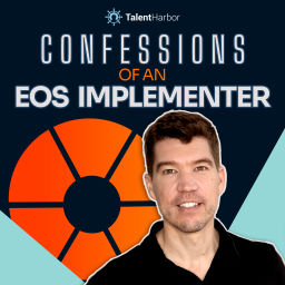 Podcast thumbnail for Confessions of an EOS Implementer