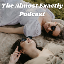 Podcast thumbnail for The Almost Exactly Podcast