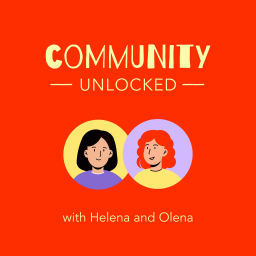 Podcast thumbnail for Community Unlocked