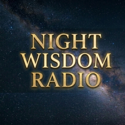 Podcast thumbnail for Night Wisdom Radio