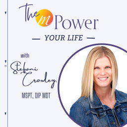 Podcast thumbnail for mPower Your Life