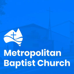 Podcast thumbnail for Metropolitan Baptist Church
