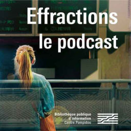 Podcast thumbnail for Effractions, le podcast