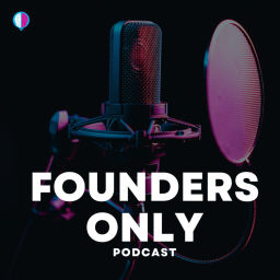 Podcast thumbnail for Founders Only