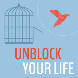Podcast thumbnail for Unblock Your Life