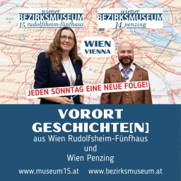 Podcast thumbnail for Vorort-Geschichte(n) aus Wien Rudolfsheim-Fünfhaus und Wien Penzing