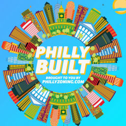 Podcast thumbnail for Philly Built