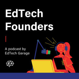 Podcast thumbnail for EdTech Founders
