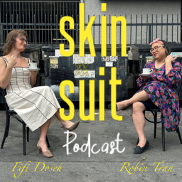 Podcast thumbnail for Skin Suit